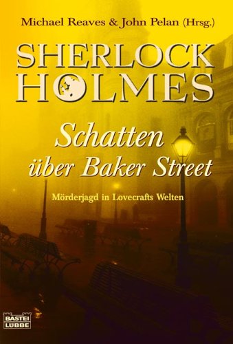 reaves-pelan-Sherlock-Holmes-Schatten-ueber -Baker-Street.jpg